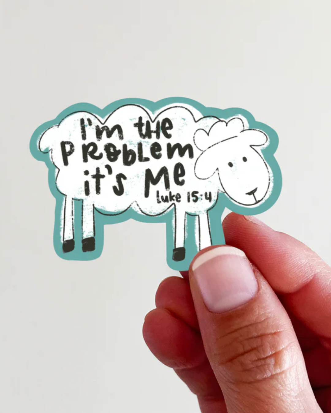 i'm the problem sticker