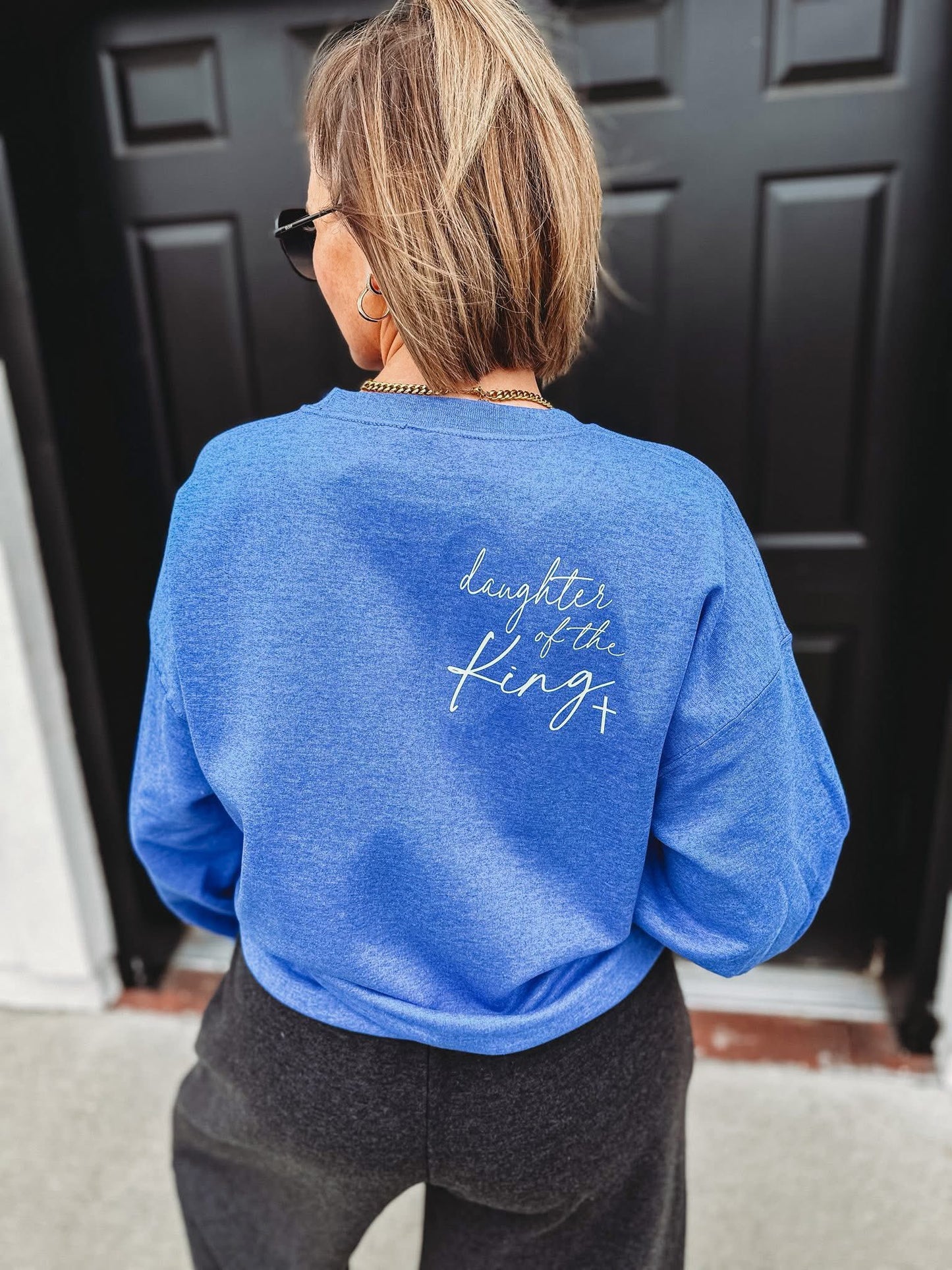 daughter of the King sweatshirt
