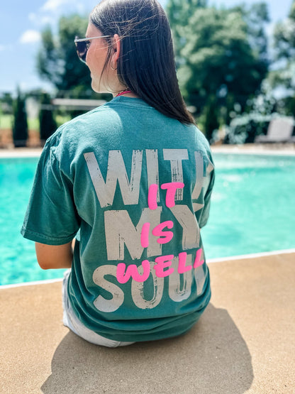 woman wearing it is well with my soul comfort colors christian t-shirt in emerald