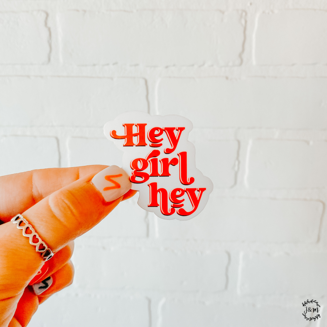hey girl hey sticker