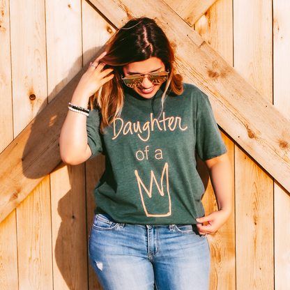 daughter of a KING tee